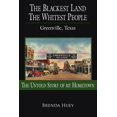 thumbnail image 1 of Pre-Owned The Blackest Land The WHIst People: Greenville, Texas Paperback, 1 of 1