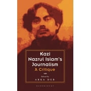 Kazi Nazrul Islam's Journalism: A Critique (Hardcover)