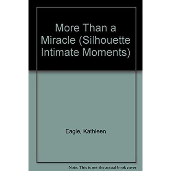 Pre-Owned More Than a Miracle 9780373072422