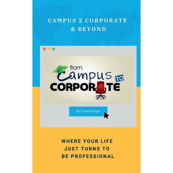Campus 2 Corporate & Beyond, (Paperback)