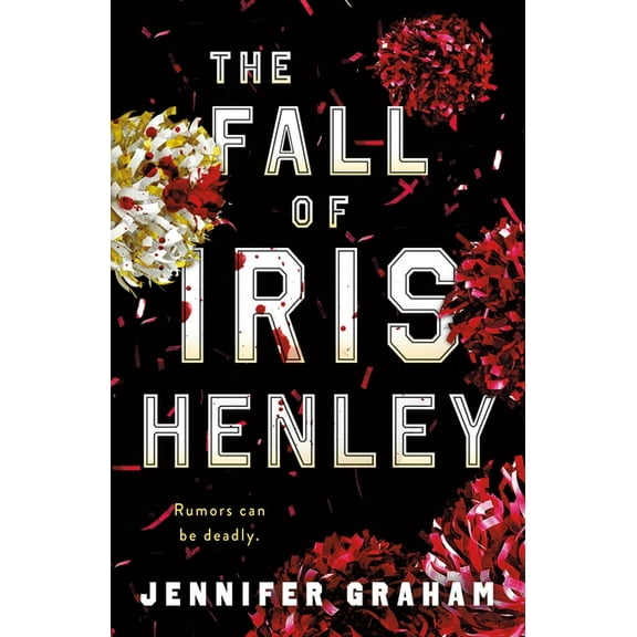 The Fall of Iris Henley, (Paperback)
