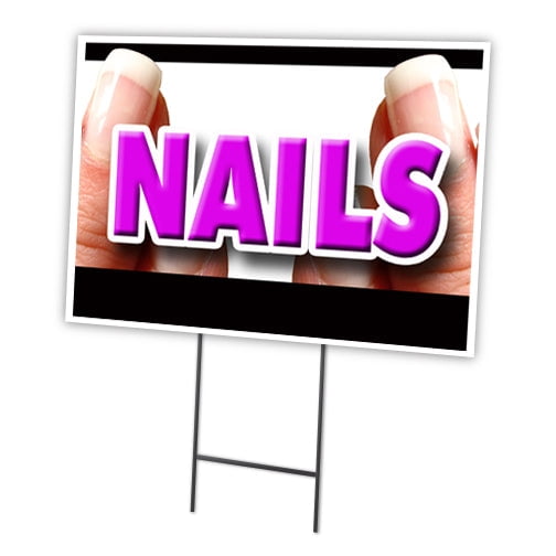 NAILS 18"x24" Yard Sign & Stake | Advertise Your Business | Stake Included Image On Front Only | Made in The USA