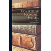Competitive Economic Systems (Hardcover)