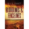 thumbnail image 1 of Pre-Owned Bloodlines & Fencelines (Paperback) 0999223348 9780999223345, 1 of 1