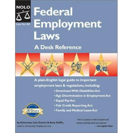 Federal Employment Laws: A Desk Reference, Used [Paperback]