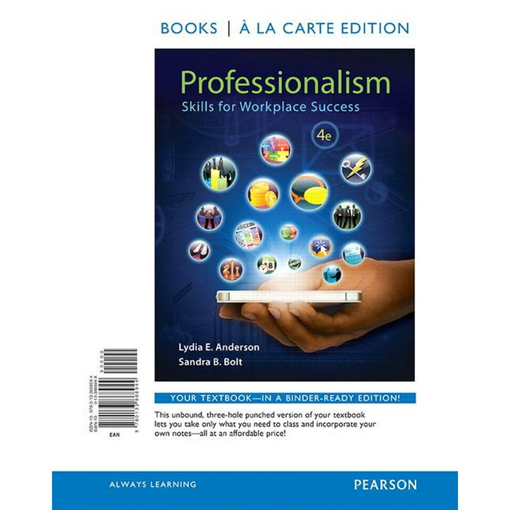 Professionalism Skills for Workplace Success, Student Value Edition