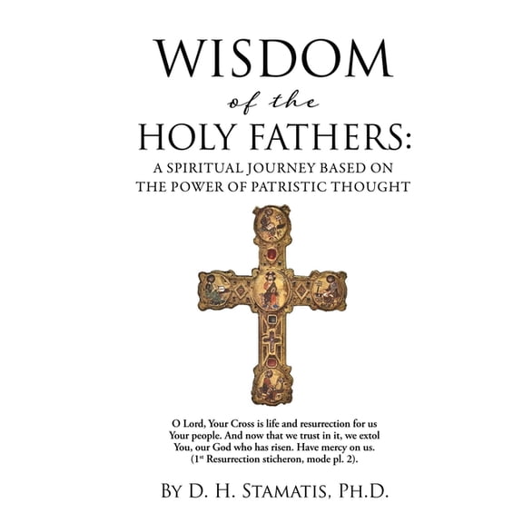 Wisdom of the Holy Fathers, (Hardcover)