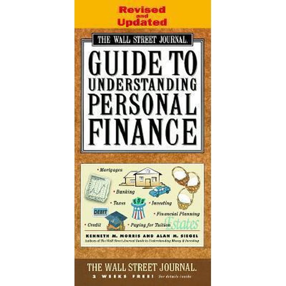 Pre-Owned WALL STREET JOURNAL GUIDE TO UNDERSTANDING PERSONAL FINANCE: Revised and Updated (Paperback) 0684833611 9780684833613
