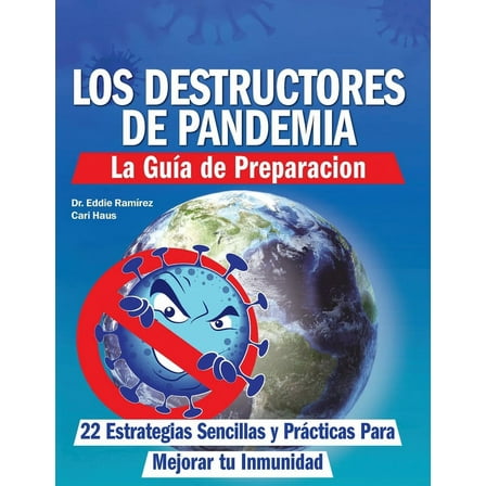Los Destructores de Pandemia, (Paperback)