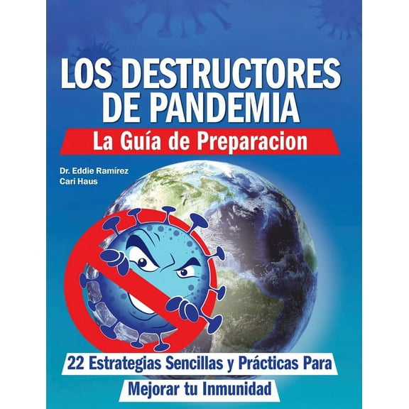 Los Destructores de Pandemia (Paperback)