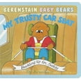 thumbnail image 1 of Pre-Owned Berenstain Baby Bears My Trusty Car Seat (Unknown) 0679893342 9780679893349, 1 of 1