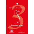thumbnail image 1 of Il nostro marx. escritos de juventud / tomo 3, 1 of 1