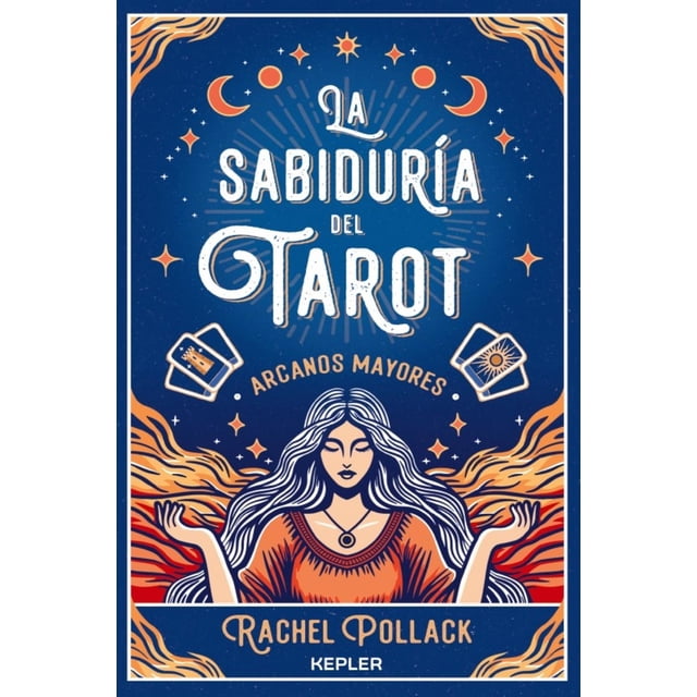La sabiduría del Tarot
