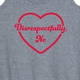 thumbnail image 3 of Instant Message - Disrespectfully No  - Women's Racerback Tank Top, 3 of 6