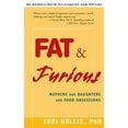 thumbnail image 1 of Pre-Owned Fat & Furious: Mothers and Daughters and Food Obsessions Paperback, 1 of 1