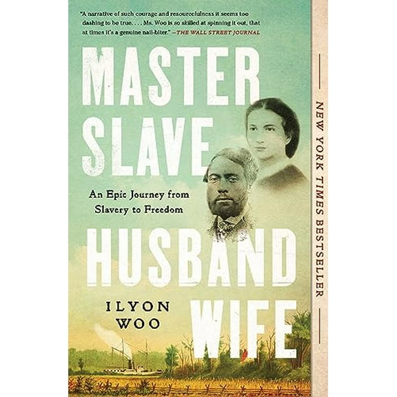 Pre-Owned Master Slave Husband Wife: An Epic Journey from Slavery to Freedom Paperback