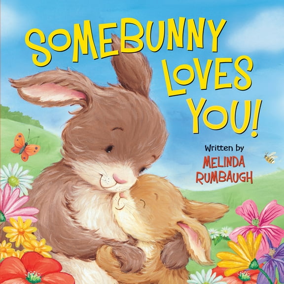 Somebunny Loves You! (Board book)