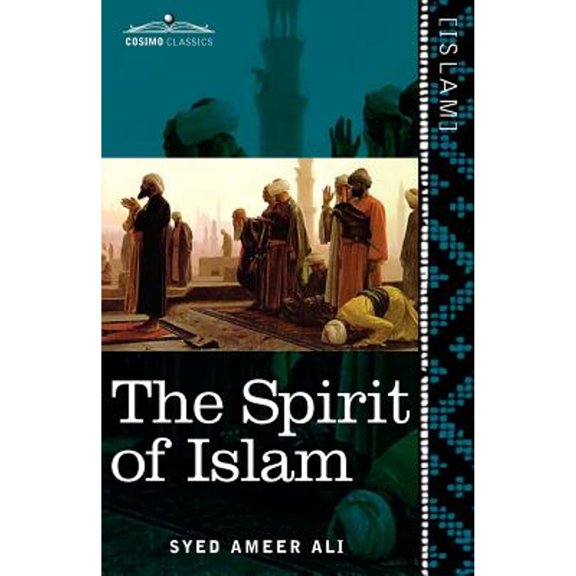The Spirit of Islam (Paperback)