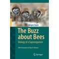 thumbnail image 2 of Le Buzz sur les Abeilles, Biologie d'Un Superorganisme, 2 of 2