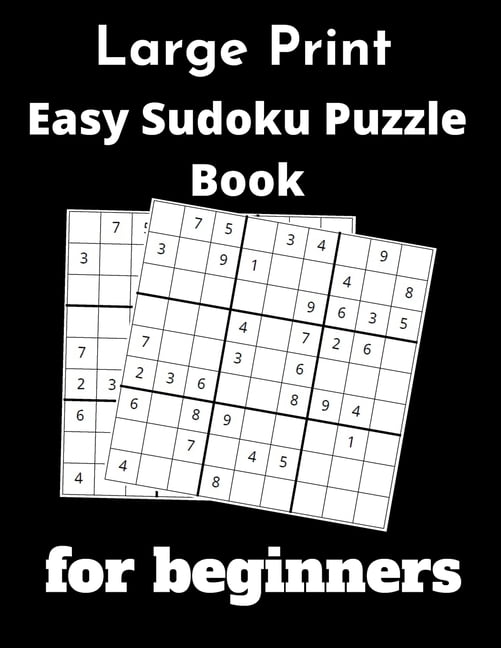 Large Print Easy Sudoku Puzzle Book for beginners : 100 ...