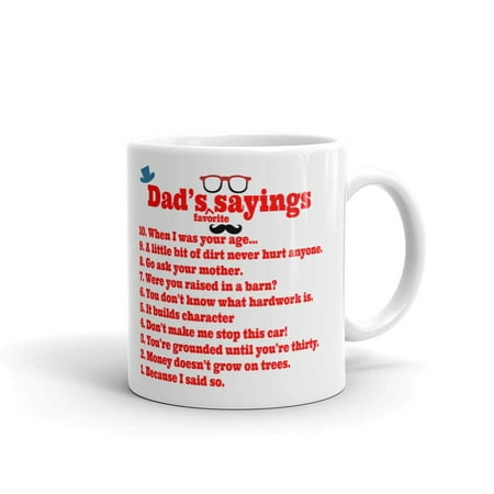 Dad's Favorite Sayings Fathers Day Coffee Tea Ceramic Mug Office Work Cup Gift