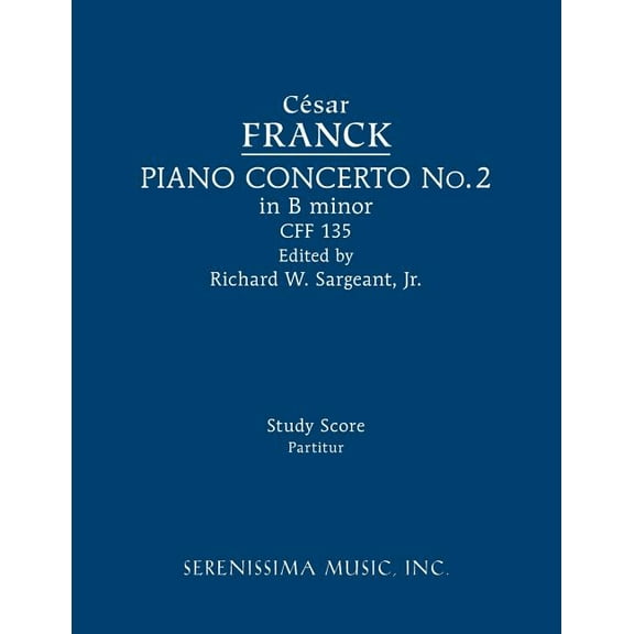 Piano Concerto in B minor, CFF 135: Study score, (Paperback)