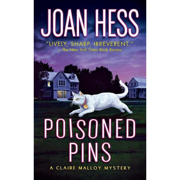 Claire Malloy Mysteries Poisoned Pins, Book 8, (Paperback)