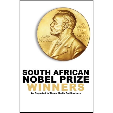 South African Nobel Prize Winners - eBook