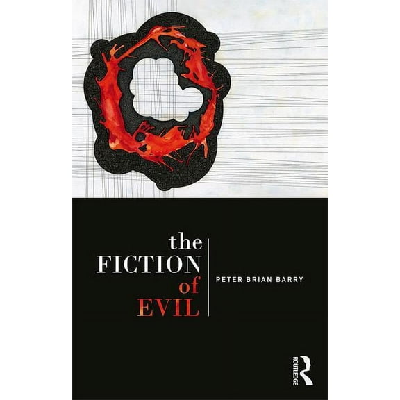 The Fiction of Evil, (Paperback)