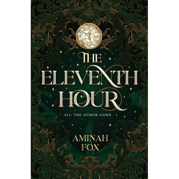 All the Other Gods The Eleventh Hour, Book 1, (Paperback)