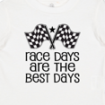 thumbnail image 4 of Inktastic Racing Quote Race Days Are the Best Boys or Girls Baby T-Shirt, 4 of 5