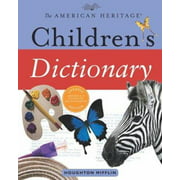 The American Heritage Children's Dictionary, Used [Hardcover]