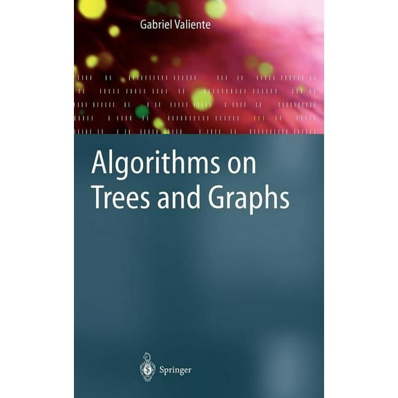 Algorithms on Trees and Graphs, (Hardcover)