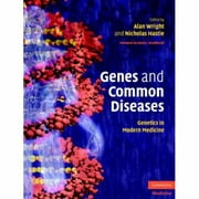 Genes and Common Diseases: Genetics in Modern Medicine [Hardcover - Used]