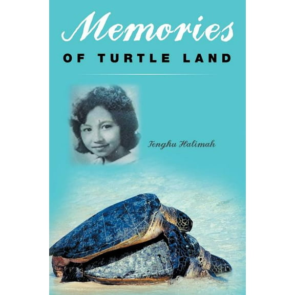 Memories of Turtle Land