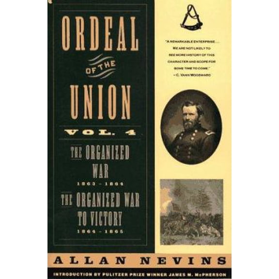 Pre-Owned Ordeal of the Union (Paperback) by Allan Nevins, James M McPherson