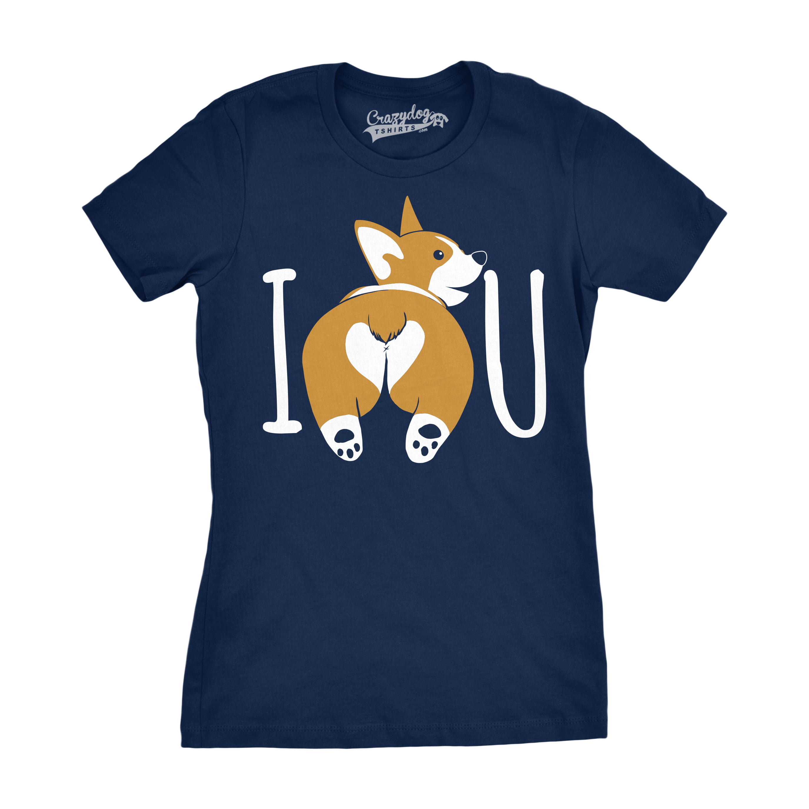 Crazy Dog T-Shirts - Womens I Corgi Butt You Tshirt Funny Dog Lover Tee