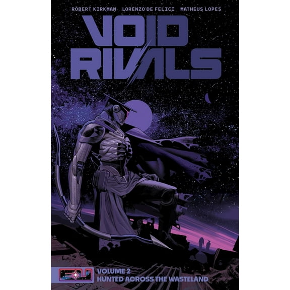 Energon Universe Void Rivals Volume 2: Hunted Across the Wasteland, Book 2, (Paperback)