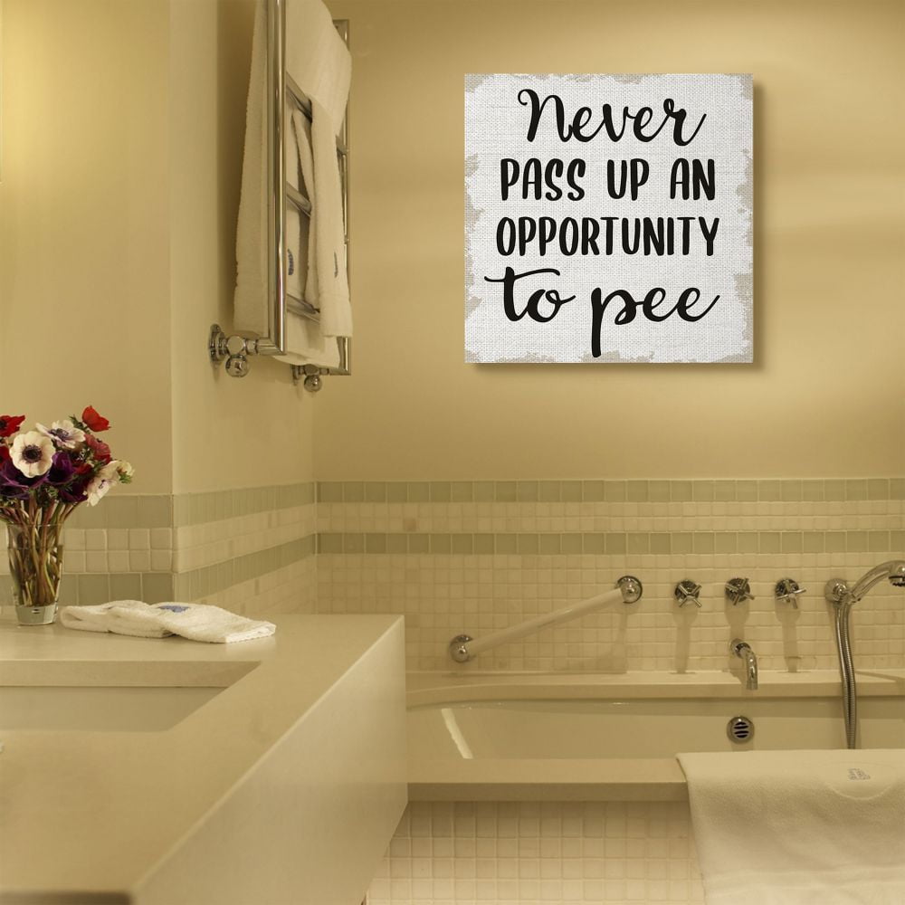 Stupell Industries Bathroom Phrase Never Pass Up An Opportunity Toilet Humor Canvas Wall Art Design by Daphne Polselli