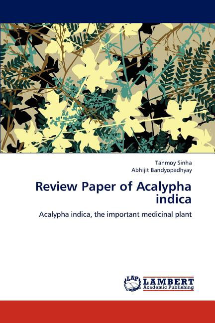 Review Paper of Acalypha Indica (Paperback) 