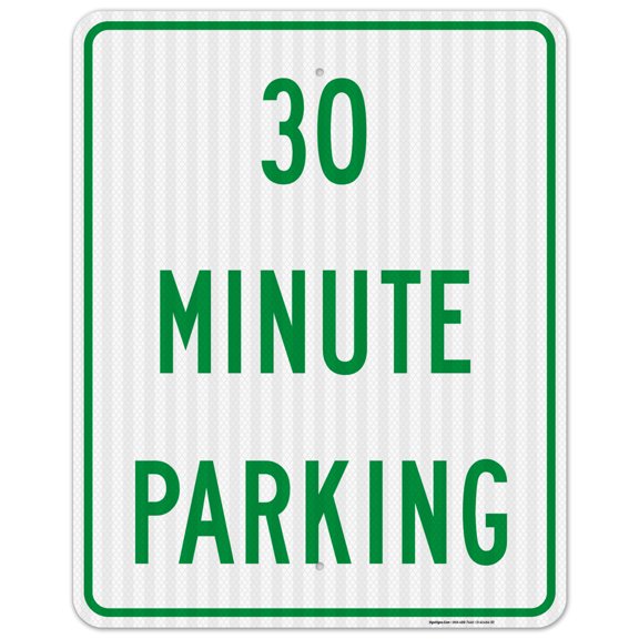 30 Minute Parking Sign,