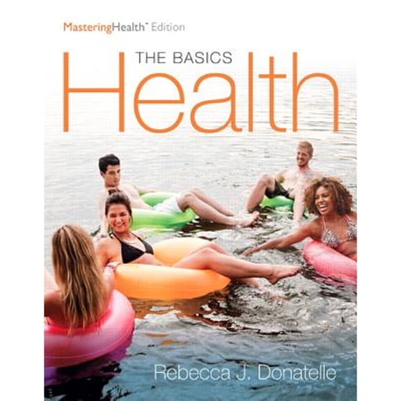 Pre-Owned Health : The Basics, the MasteringHealth Edition (Paperback) 9780134183268