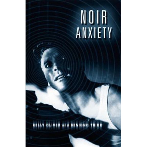 Pre-Owned Noir Anxiety (Paperback) 0816641102 9780816641109
