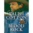 thumbnail image 1 of Pre-Owned Blood Rock (Thorndike Large Print Western Series) (Hardcover) 078629745X 9780786297450, 1 of 1