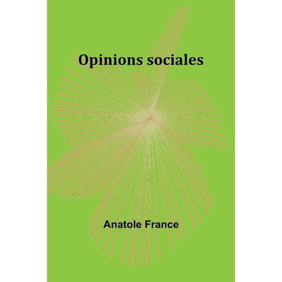 Opinions sociales, (Paperback)