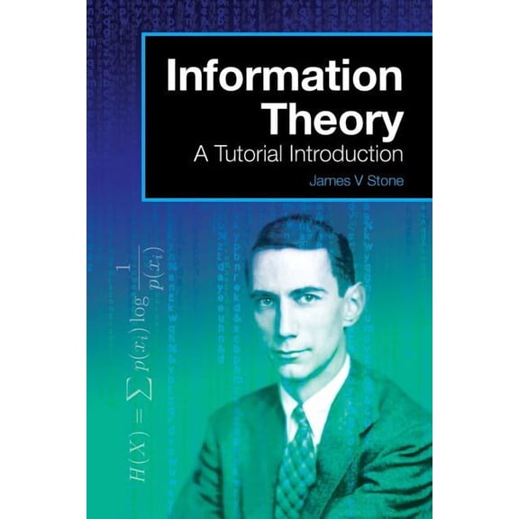 Tutorial Introduction Book Information Theory: A Tutorial Introduction, (Paperback)