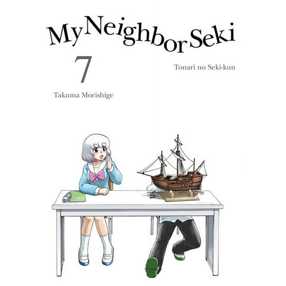 My Neighbor Seki My Neighbor Seki 7, Book 7, (Paperback)