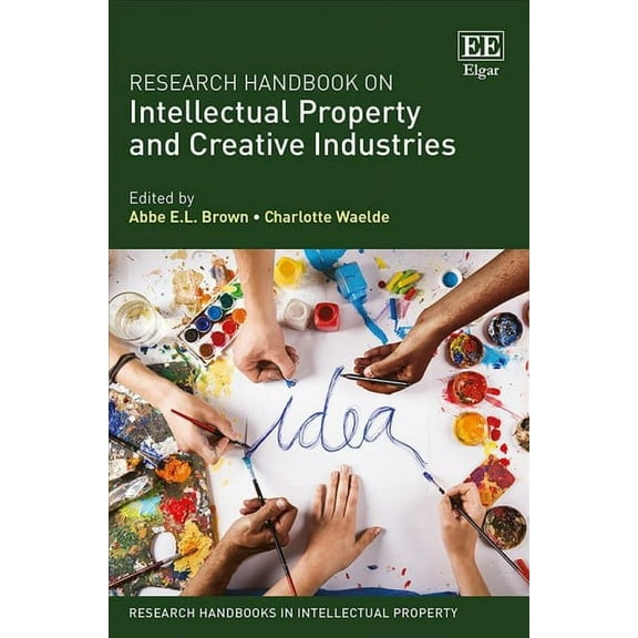 Research Handbook on Intellectual Property and Creative Industries