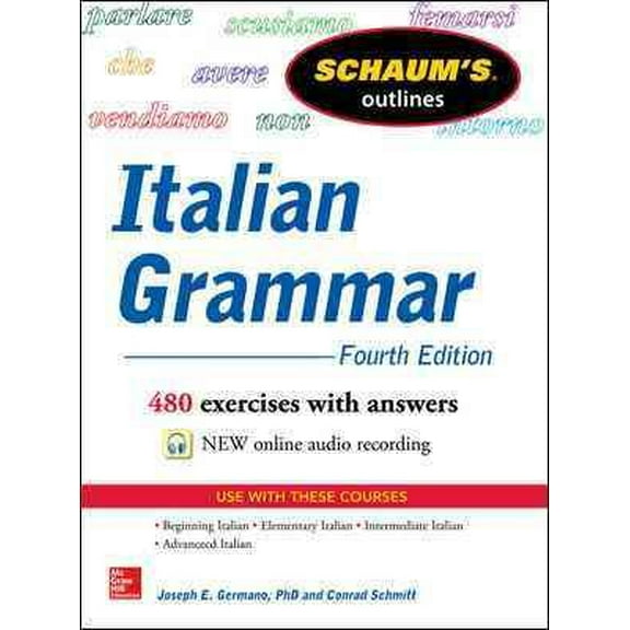 Pre-Owned Schaum's Outline of Italian Grammar, 4th Edition, (Paperback)