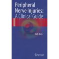 thumbnail image 2 of Peripheral Nerve Injuries: A Clinical Guide, 2 of 3